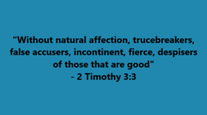 Bible verse from 2 Timothy 3:3 on a blue background.
