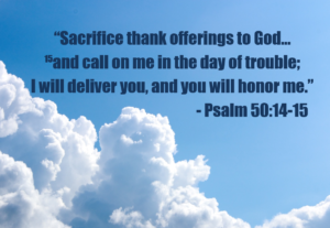 Psalm 5014-15 | Fountain of Life